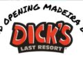 Dick’s Last Resort Grand Opening!